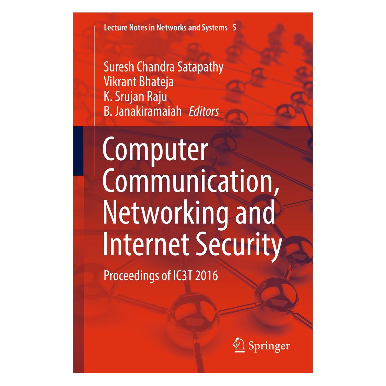 Springer Computer Communication, Networking and Internet Security (9789811032257)
