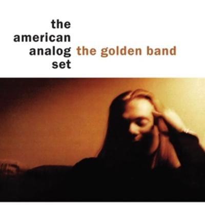 The Golden Band - The American Analog Set, Vinyl