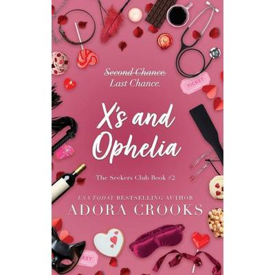 X's and Ophelia, Taschenbuch von Adora Crooks, Adora Crooks