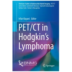 PET/CT in Hodgkin's Lymphoma, Fachbücher von Irfan Kayani