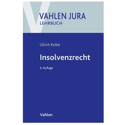 Insolvenzrecht, Schulbücher von Ulrich Keller, Keller, Ulrich