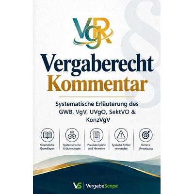 Vergaberecht Kommentar, Taschenbuch von Vergabe Scope, Epubli, 978-3-565-77447-0