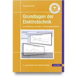 Grundlagen der Elektrotechnik, Fachbücher von Reinhard Scholz
