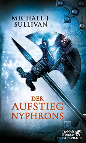 Sullivan, Michael J. - Riyria / Der Aufstieg Nyphrons: Riyria 3 - Preis vom 10.10.2026 11:48:34 h