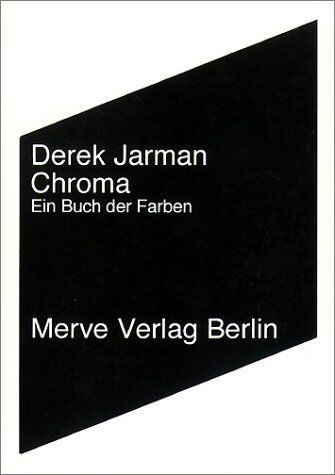 Derek Jarman - Chroma: Ein Buch der Farben - Preis vom 12.10.2026 11:37:12 h