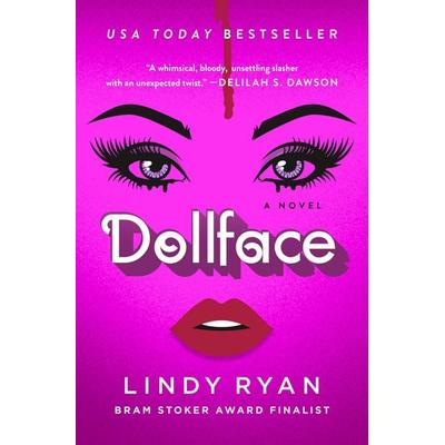 Dollface, Gebundene Ausgabe von Lindy Ryan, St. Martin's Publishing Group, 978-1-250-88891-4
