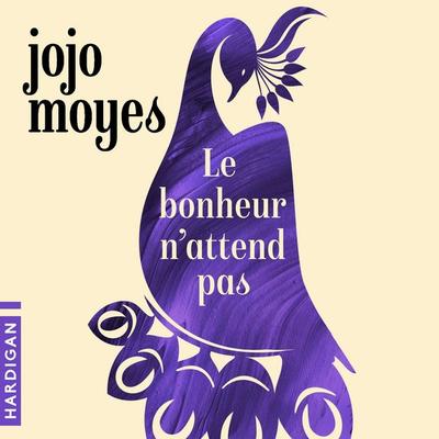 Le Bonheur n'attend pas - Jojo Moyes, Audio, 9782374344867