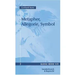 Metapher, Allegorie, Symbol, Fachbücher von Gerhard Kurz