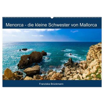 Menorca - die kleine Schwester von Mallorca (Wandkalender 2026 DIN A2 quer), CALVENDO Monatskalender
