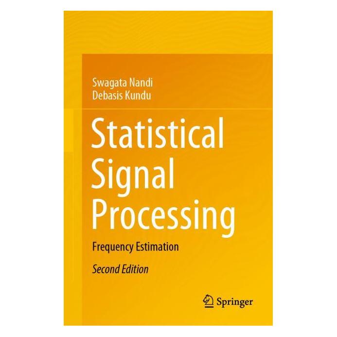Springer Statistical Signal Processing (Englisch, Hardcover, Debasis Kundu, Swagata Nandi) (71875706)