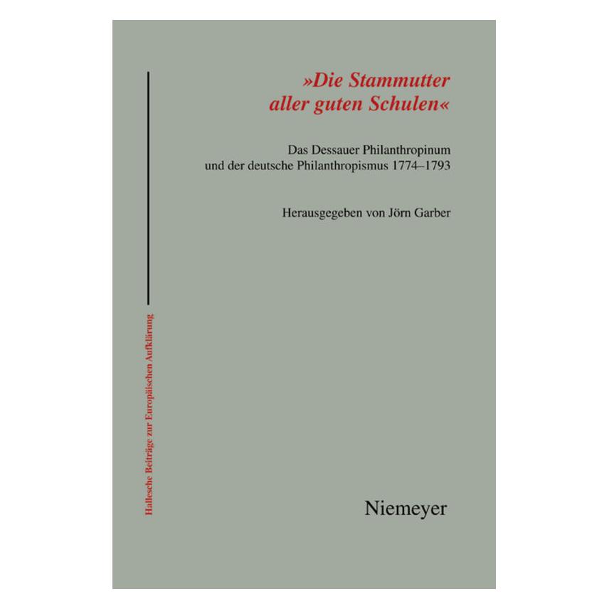 Niemeyer, Tübingen 'Die Stammutter aller guten Schulen' (Deutsch, Hardcover) (55193228)