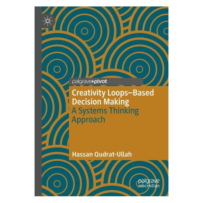 Springer Qudrat-Ullah:Creativity Loops-Based Dec (Englisch, Hassan Qudrat-Ullah) (67762888)