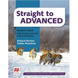 Storton:Straight to Advanced, m. 1 book, Schulbücher von Zoltn Rézmüves, Richard Storton, Zoltán Rézmüves