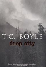 Boyle, T. C. - BOYLE, T: DROP CITY - Preis vom 10.10.2026 11:48:34 h