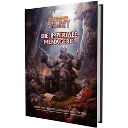 WFRSP - Die Imperiale Menagerie, Belletristik von Elaine Lithgow, TS Luikart, Pssdraig Murphy