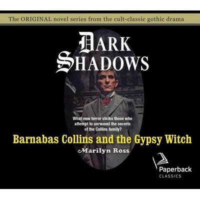 Barnabas Collins and the Gypsy Witch - Marilyn Ross, CD, 9781640912274