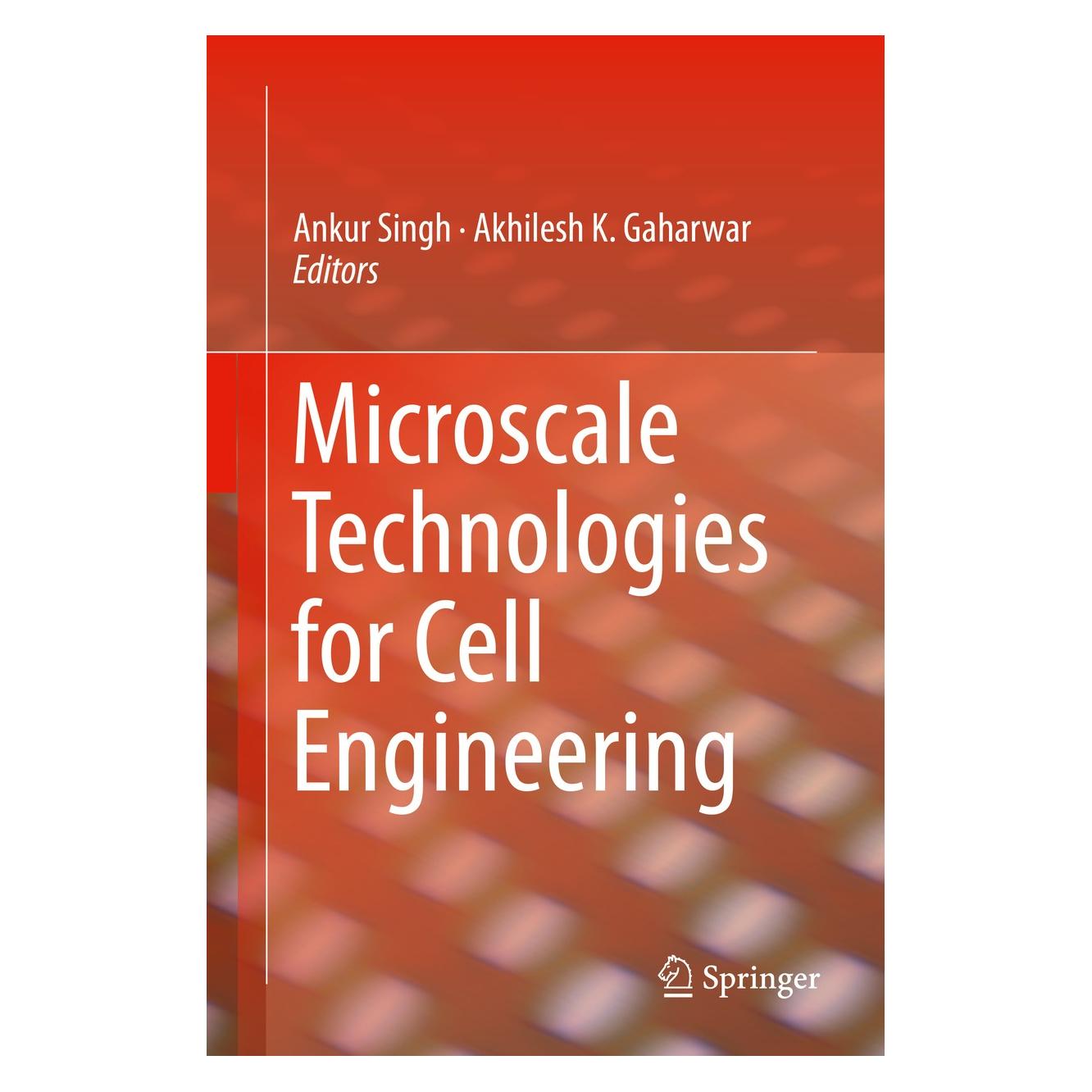 Springer Microscale Technologies for Cell Engine (Englisch, Hardcover, Akhilesh K. Gaharwar, Ankur Singh) (9783319207254)
