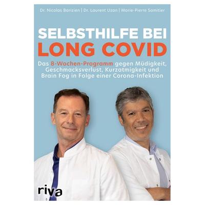 Selbsthilfe bei Long Covid, Taschenbuch von Nicolas Barizien,Laurent Uzan,Marie-Pierre Samitier, Riva, 978-3-7423-2117-6
