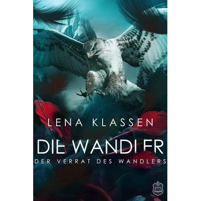 Der Verrat des Wandlers, Taschenbuch von Lena Klassen, Eisermann Verlag, 978-3-96173-058-2