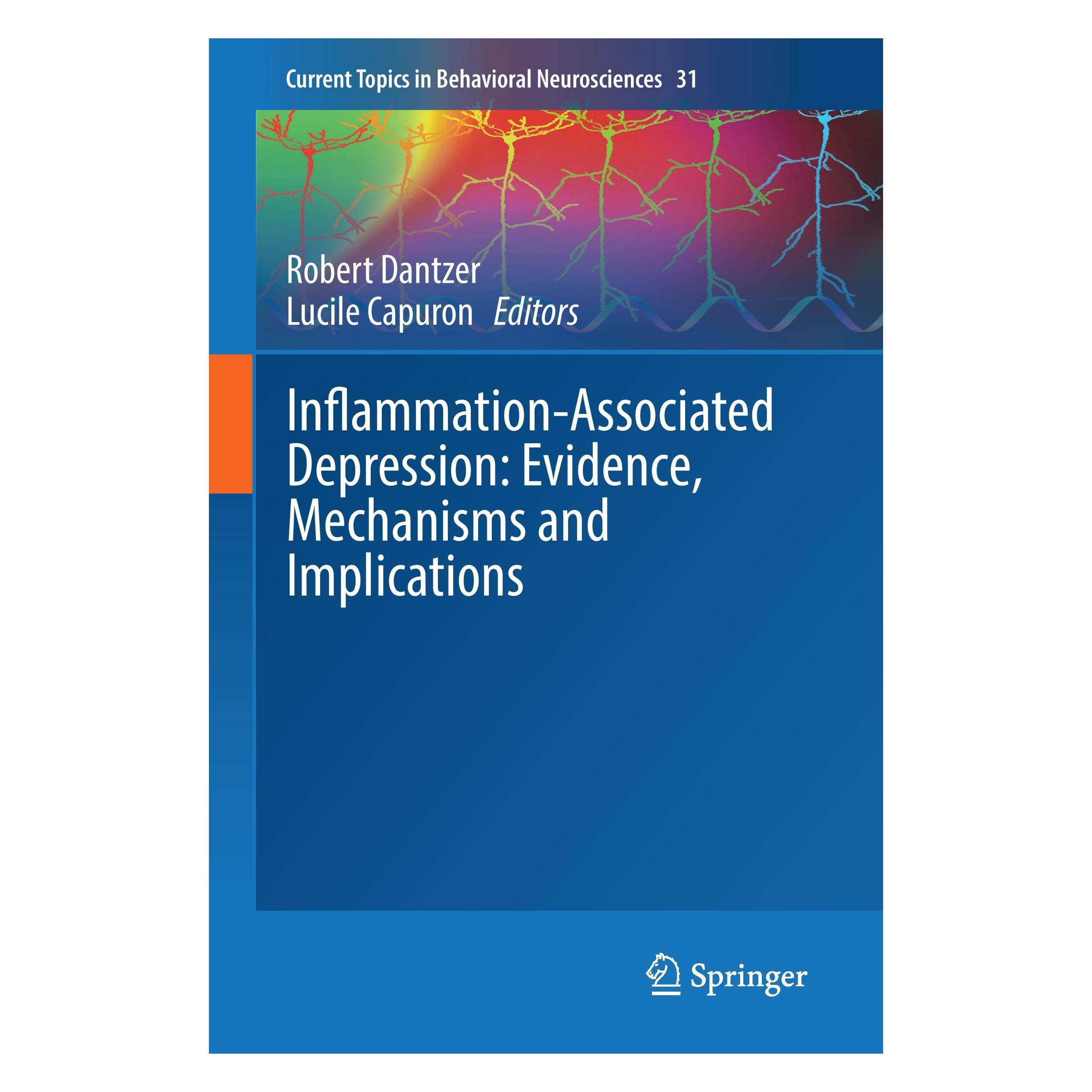 Springer Inflammation-Associated Depression: Evidence, Mechanisms and Implications (Englisch, Hardcover, Lucile Capuron, Robert Dantzer) (9783319511511)