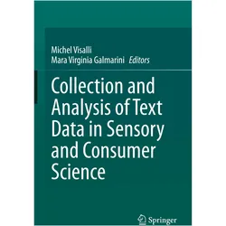 Collection and Analysis of Text Data in Sensory and Consumer Science, Fachbücher von Michel Visalli, Mara Virginia Galmarini
