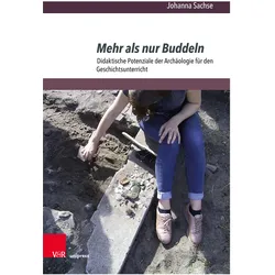 Sachse:Mehr als nur Buddeln, Fachbücher von Johanna Sachse
