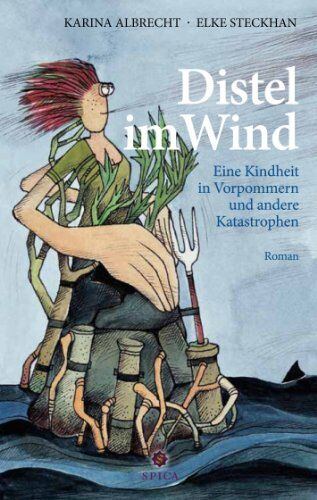 Karina Albrecht - Distel im Wind: Eine Kindheit in Vorpommern - Preis vom 09.10.2026 07:28:09 h