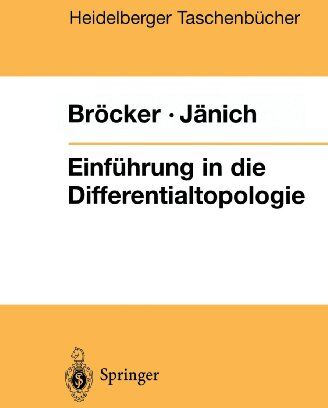 Theodor Bröker - Einfuhrung in die Differentialtopologie: Korrigierter Nachdruck (Heidelberger Taschenbücher) - Preis vom 19.10.2026 19:33:35 h
