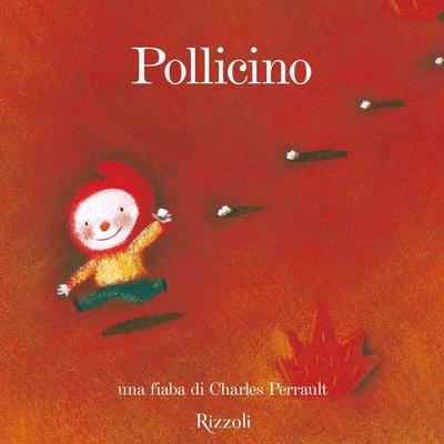 Pollicino + cd - Aa.Vv., Audio, 9788865975992