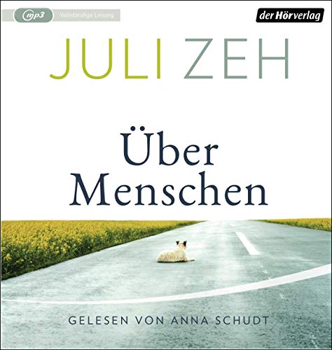 Juli Zeh - Über Menschen: Roman - Preis vom 09.10.2026 07:28:09 h