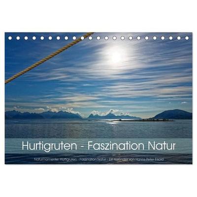 Hurtigruten - Faszination Natur (Tischkalender 2027 DIN A5 quer), CALVENDO Monatskalender