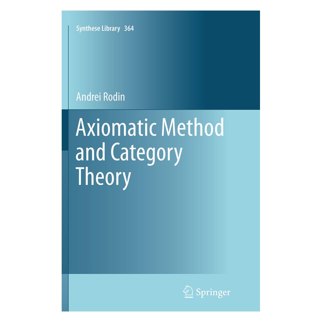 Springer Axiomatic Method and Category Theory (Englisch, Softcover, Andrei Rodin) (55839849)