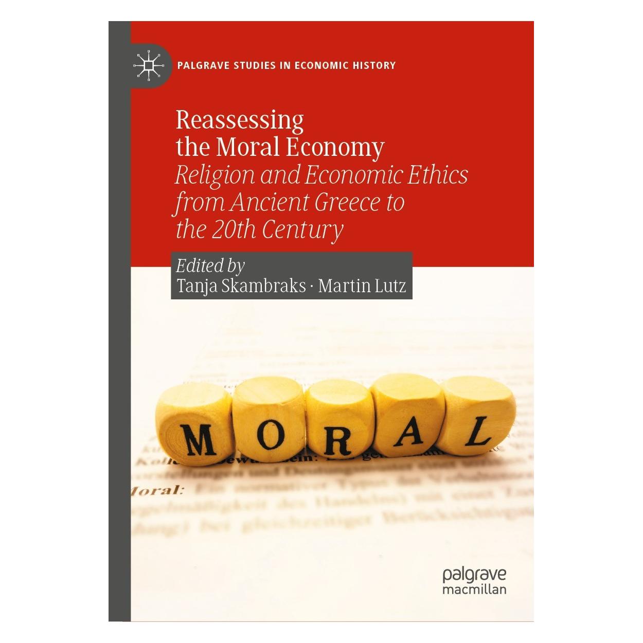 Springer Reassessing the Moral Economy (Englisch, Hardcover, Martin Lutz, Tanja Skambraks) (9783031298332)