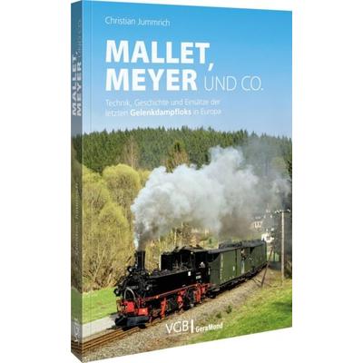 Mallet, Meyer und Co., Taschenbuch von Christian Jummrich, Geramond, 978-3-9870227-0-8