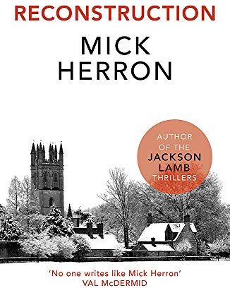 Mick Herron - Reconstruction - Preis vom 09.10.2026 07:28:09 h