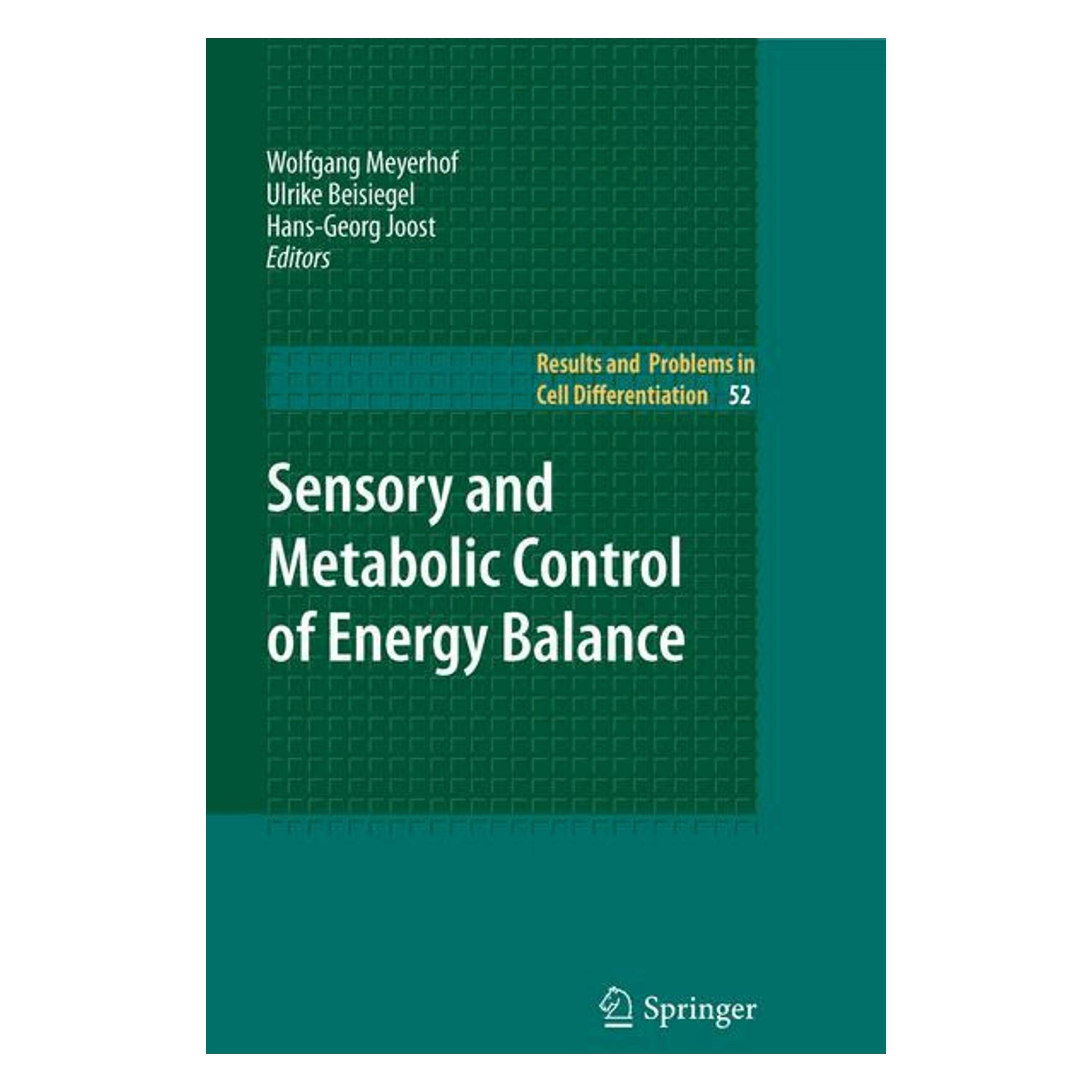 Springer Sensory and Metabolic Control of Energy Balance (Englisch, Hardcover, Hans-Georg Joost, Ulrike Beisiegel, Wolfgang Meyerhof) (9783642144257)