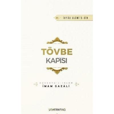 Tövbe Kapisi, Taschenbuch von Imam Gazali, Semerkand Yayinlari