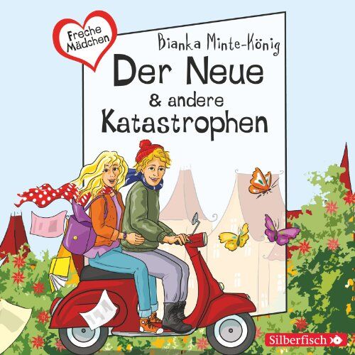 Bianka Minte-König - Freche Mädchen: Der Neue & andere Katastrophen: 2 CDs - Preis vom 04.10.2026 03:51:26 h