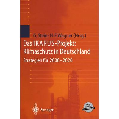 Das IKARUS-Projekt: Klimaschutz in Deutschland, Taschenbuch von , Springer Berlin, 978-3-642-63579-3
