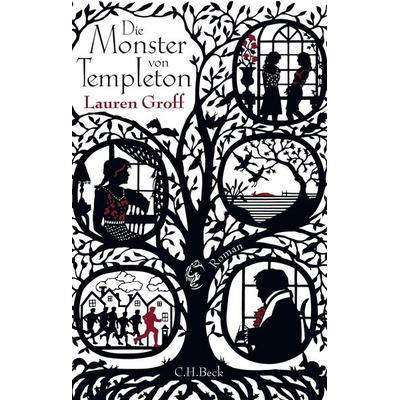 Die Monster von Templeton, Gebundene Ausgabe von Lauren Groff, C.H. Beck