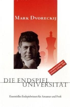 Mark Dvoreckij - Die Endspieluniversität - Preis vom 16.10.2026 11:41:07 h