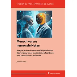 Mensch versus neuronale Netze, Fachbücher von Joanna Wels
