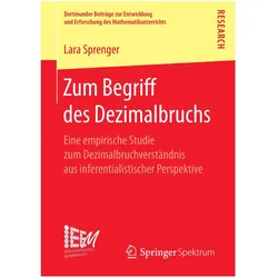 Zum Begriff des Dezimalbruchs, Fachbücher von Lara Sprenger