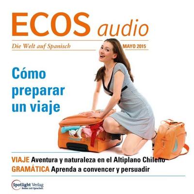 Spanisch lernen Audio - Reisevorbereitungen - Covadonga Jiménez, Audio, 4056198243466