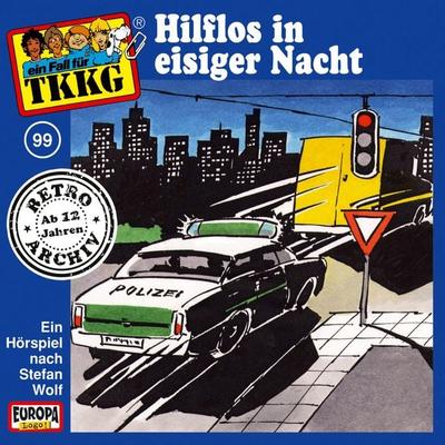 TKKG - Folge 99: Hilflos in eisiger Nacht - Andre Minninger, Audio, 4064066626785