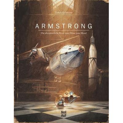 Armstrong, Gebundene Ausgabe von Torben Kuhlmann, NordSüd Verlag, 978-3-314-10348-3
