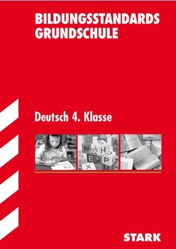Susanne Jung-Wirries - Bildungsstandards Grundschule / Deutsch 4. Kl. - Preis vom 30.09.2026 22:30:23 h