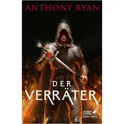 Der Verräter, Belletristik von Anthony Ryan, Ryan, Anthony