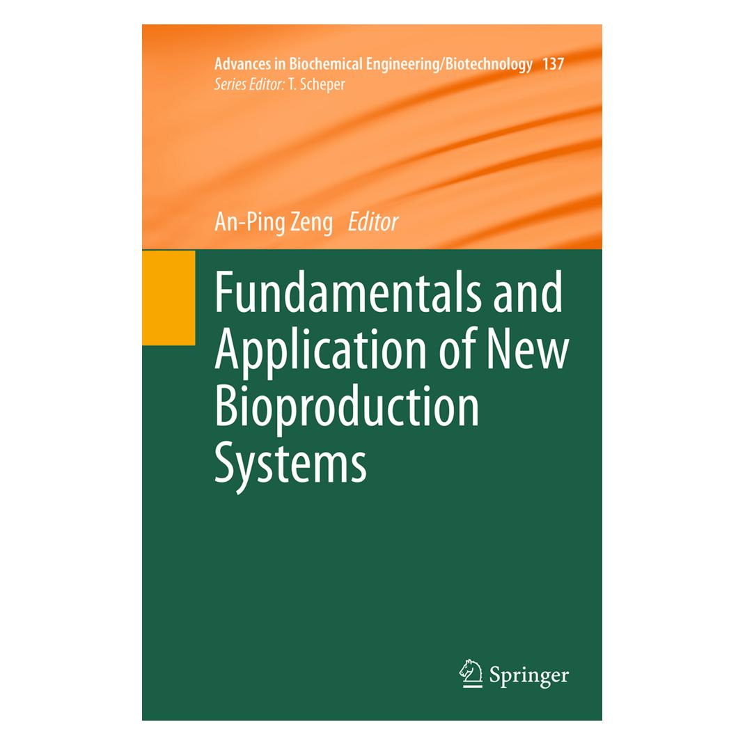 Springer Fundamentals and Application of New Bioproduction Systems (Englisch, Softcover, An-Ping Zeng) (55833200)