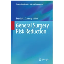 General Surgery Risk Reduction, Fachbücher von Brendon Coventry, Brendon J. Coventry